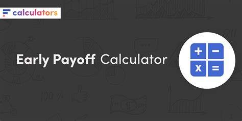 Early Pay Out Calculator .